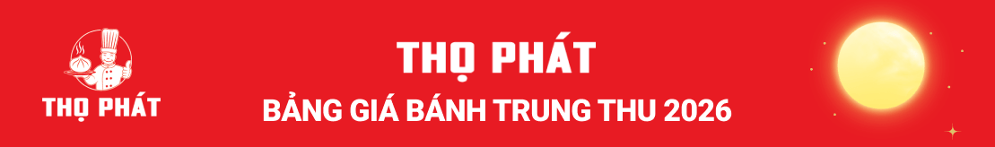 Thọ Phát - Bảng giá bánh trung thu 2026